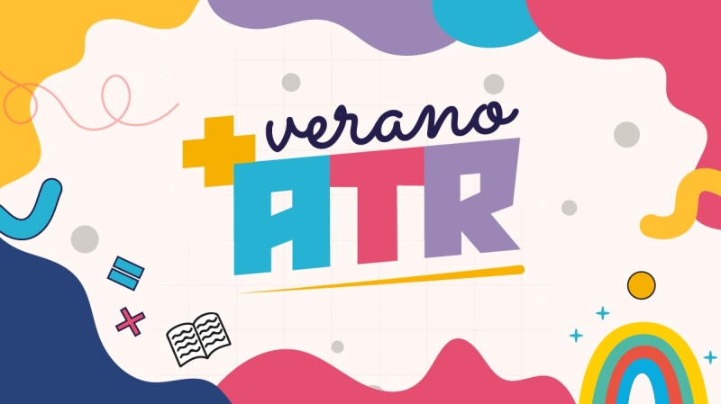 Mañana comienza el “Verano +ATR”